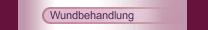 Wundbehandlung